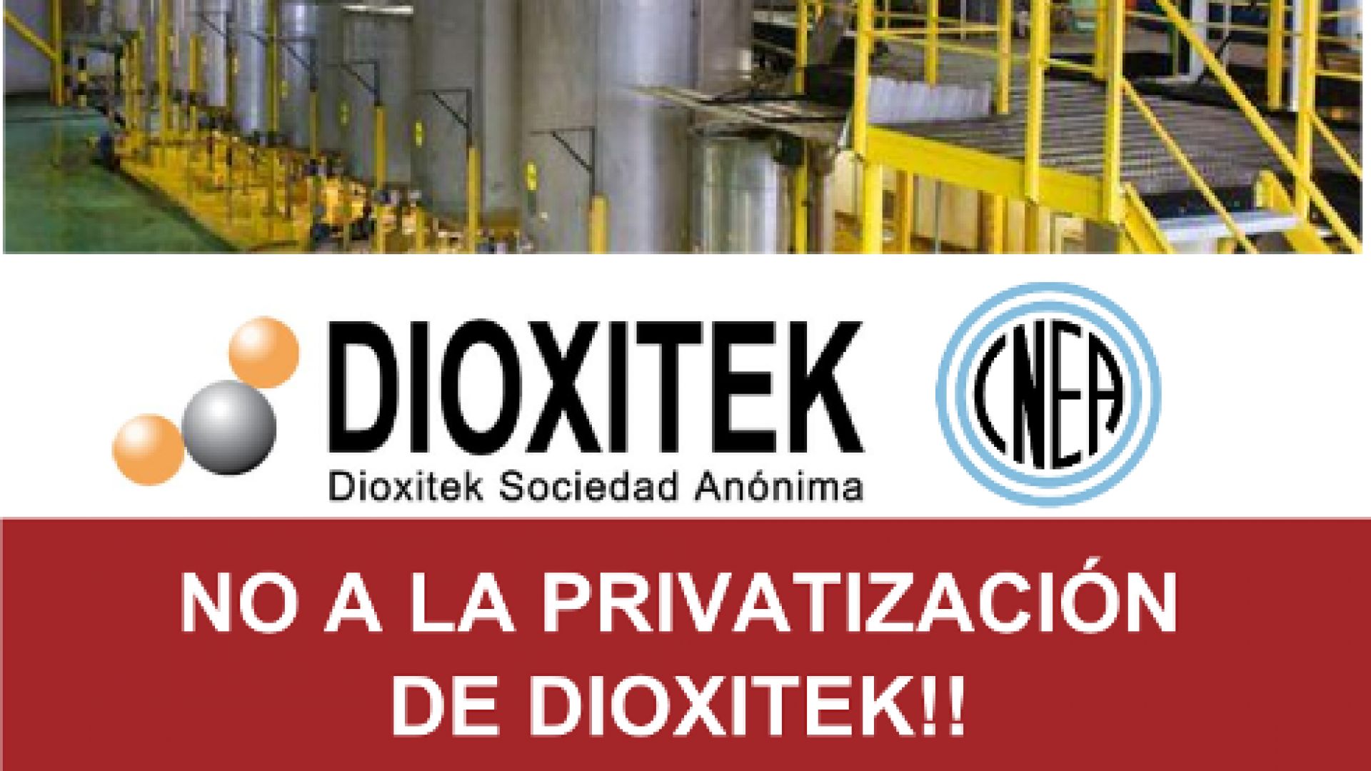 ATE en pie de lucha contra la privatización de Dioxitek