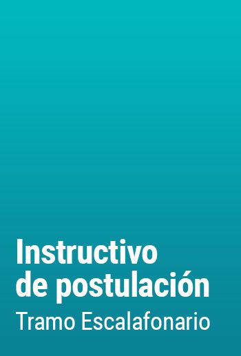 Instructivo de postulación tramo escalafonario