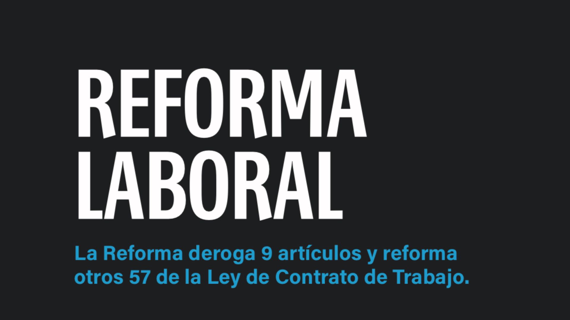 Material sobre la reforma laboral